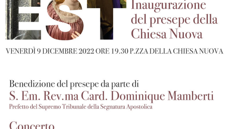 9 Dicembre, ore 19.30 – Inaugurazione del presepe a Chiesa Nuova